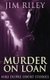 Murder On Loan (Large print, Hardcover, Large type / large print edition): Jim Riley