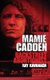 Mamie Cadden - Backstreet Abortionist (Paperback, Illustrated Ed): Ray Kavanagh