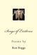 Songs of Existence (Paperback): Ron Boggs
