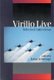 Virilio Live - Selected Interviews (Hardcover): John Armitage