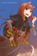 Spice and Wolf, Vol. 14 (light novel) (Paperback): Isuna Hasekura