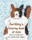 Fat Kitty's Coloring Book of Cats (Paperback): Carolyn Cutler Hughes