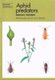 Aphid predators (Paperback): Graham E. Rotheray