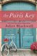 The Paris Key (Paperback): Juliet Blackwell