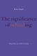 The Significance of Schooling - Life-Journeys in an African Society (Paperback): Robert Serpell