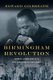 Birmingham Revolution - Martin Luther King Jr.`s Epic Challenge to the Church (Paperback): Edward Gilbreath