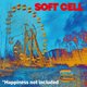 Soft Cell - Happiness Not Included (CD): Soft Cell