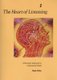 The Heart of Listening, Vol 1 - A Visionary Approach to Craniosacral Work (Paperback, 2nd Ed): Hugh Milne