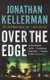 Over the Edge (Alex Delaware series, Book 3) - A compulsive psychological thriller (Paperback): Jonathan Kellerman