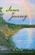 Inner Journey - Stepping Stones into our Destiny of Love (Paperback): Terry a. Spears, Kathryn Rawlings