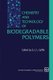 Chemistry and Technology of Biodegradable Polymers (Paperback, Softcover reprint of the original 1st ed. 1994): G. Griffin
