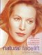 Natural Facelift (Paperback, 2 Rev Ed): Juliette Kando