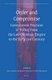 Order and Compromise: Government Practices in Turkey from the Late Ottoman Empire to the Early 21st Century (Hardcover): Marc...