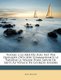 Voyage a La Mer Du Sud - Fait Par Quelques Officiers Commandants Le Vaisseau Le Wager: Pour Servir De Suite Au Voyage De...