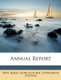 Annual Report (Paperback): New Jersey Agricultural Experiment Stati