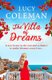 The Villa of Dreams - The perfect uplifting escapist read from bestseller Lucy Coleman (Paperback): Lucy Coleman