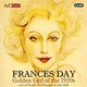 Frances Day - Golden Girl of the 30's (CD): Frances Day