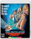The Mutilator (Blu-ray disc): Jack Chatham, Ruth Martinez, Tom Outlaw, Bill Hitchcock, Connie Rogers, Pamela Weedlecooper, Matt...