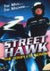 Street Hawk: The Complete Series (DVD, Boxed set): Rex Smith, Joe Regalbuto, Richard Venture, Jeannie Wilson, Raymond Singer,...