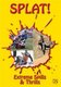 Splat! - Extreme Spills and Thrills (DVD): 