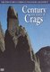 Century On the Crags (DVD): Alan Hankinson, Dave Macdonald, Bill Peascod, Jerry Walters, Pete Whillance, Sue Kysow, Dave...