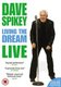 Dave Spikey: Living the Dream - Live (DVD): Dave Spikey