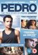 Pedro (DVD): Alex Loynaz, Justina Machado, Hale Appleman, DaJuan Johnson, Matt Barr, Jenn Liu, Karolin Luna, Anibal O. Lleras,...