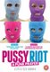 Pussy Riot - A Punk Prayer (DVD): Mike Lerner, Maxim Pozdorovkin, Simon Russell, Antony Butts, Mariya Alyokhina, Natalia...