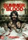 Summer of Blood (DVD): Anna Margaret Hollyman, Jason Selvig, Melodie Sisk, Juliette Fairley, Onur Tukel, Dustin Guy Defa
