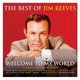 The Best of Jim Reeves (Welcome to My World) (CD): Jim Reeves