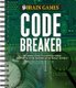 Brain Games - Code Breaker (Spiral bound): Publications International Ltd, Brain Games