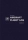 The Standard Aircraft Flight Log - ASA-SP-FLT-2 (Spiral bound, 2009 Edition): Asa Staff