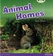 Bug Club Pink B Animal Homes 6-pack (Paperback): Sarah Russell