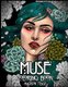 Muse - A coloring book collection of female portraits, florals, and magic (Paperback): Madison Tease