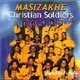 Masizakhe Christian Soldiers - Mandiluv' Ufefe (CD): Masizakhe Christian Soldiers