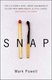 Snap (Paperback, New ed): Mark Powell
