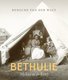 Bethulie - My Lewe In Die Kamp (Afrikaans, Paperback): Rensche van der Walt