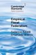 Empirical Fiscal Federalism (Paperback): Federico Revelli, Emanuele Bracco