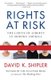 Rights at Risk - The Limits of Liberty in Modern America (Paperback): David K. Shipler