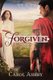 Forgiven (Paperback): Carol Ashby