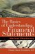 The Basics of Understanding Financial Statements - Learn How to Read Financial Statements by Understanding the Balance Sheet,...