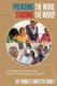 Preaching the Word, Teaching the Word! - An Abridged Anecdotal Usage Reference for Pastoral and Lay Leaders (Paperback):...