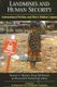 Landmines and Human Security - International Politics and War's Hidden Legacy (Paperback, Annotated edition): Richard A....