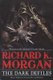 The Dark Defiles (Paperback): Richard K. Morgan