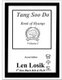 Tang Soo Do Book of Hyungs Volume I (Paperback): Len Losik Ph D