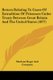 Return Relating To Cases Of Extradition Of Prisoners Under Treaty Between Great Britain And The United States (1877)...