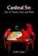 Cardinal Sin - Tales of Alaska, War, and More (Hardcover): Scott Casper