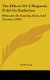 The Effects Of A Magnetic Field On Radiation - Memoirs By Faraday, Kerr, And Zeeman (1900) (Hardcover): E. P. Lewis