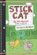 Stick Cat 5: Two Cats to the Rescue (Hardcover): Tom Watson