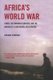 Africa's World War - Congo, the Rwandan Genocide, and the Making of a Continental Catastrophe (Paperback): Gerard Prunier